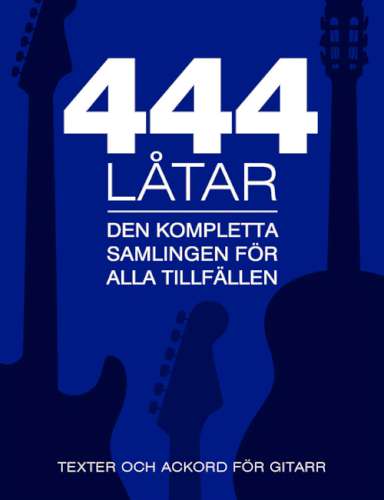 444 Ltar fr Gitarr i gruppen Strk, bls & not / Noter / Gitarr hos Musikanten i Ume AB (30-9789186825430)