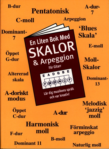 Skalor & Arpeggion - En liten bok fr gitarr i gruppen Strk, bls & not / Noter / Samlingsbcker hos Musikanten i Ume AB (25-AM969980)