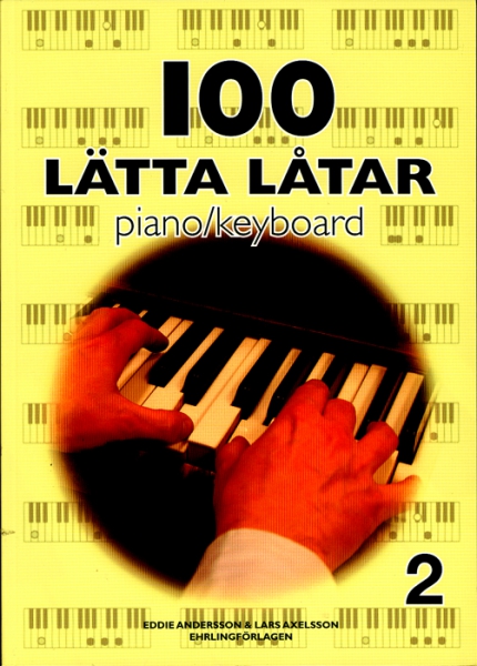 100 Ltta Ltar 2 - Piano/keyboard i gruppen Strk, bls & not / Noter / Klaviatur hos Musikanten i Ume AB (25-EHR1021)