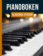 Pianoboken - Klassiska Stycken Pianoboken - Klassiska Stycken